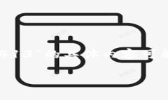 dog1由于Tokenim钱包的具体版