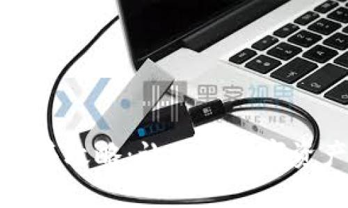 冷钱包销售攻略：让你的数字资产更安全